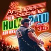 Andreas Gabalier: Ein Hulapalu auf uns – Leider ausverkauft!