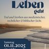 Wenn das Leben geht