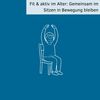 Fit & aktiv im Alter (8 Termine)