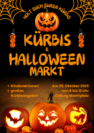 Marktwesen Stadt Coburg Kürbis & Halloween Wochenmarkt