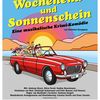 Wochenend und Sonnenschein