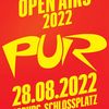 PUR - Open Air im Sommer 2022!